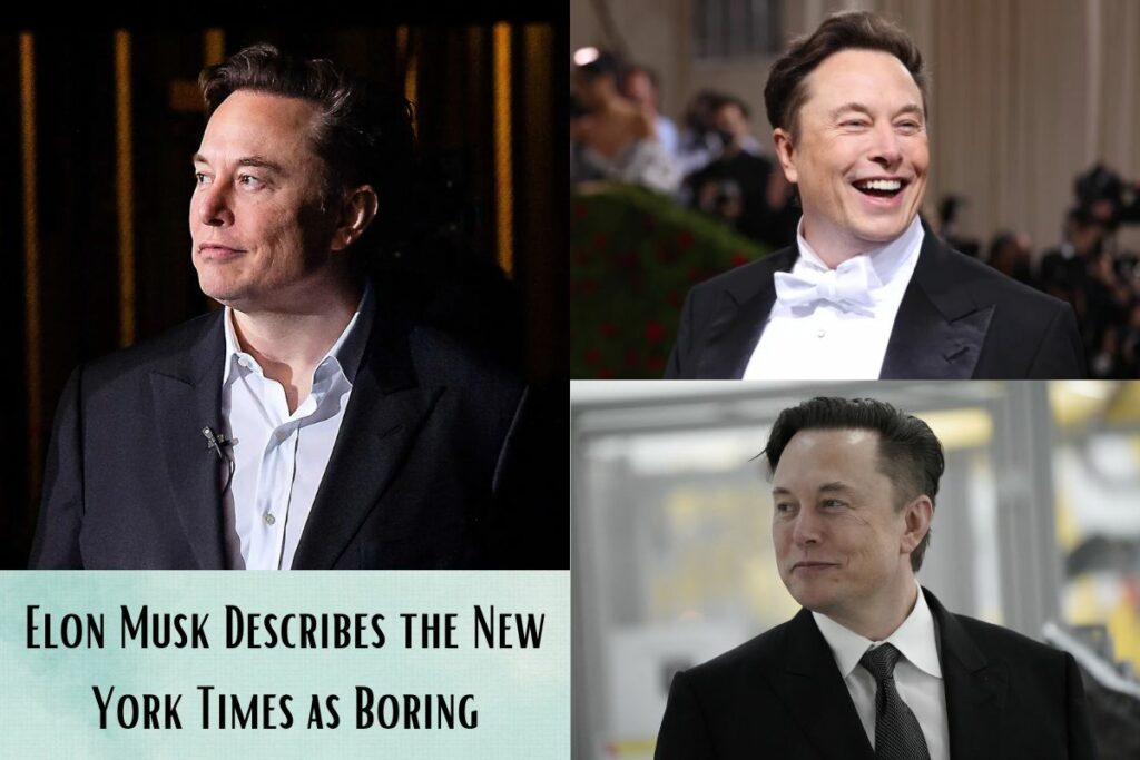 Elon Musk Describes the New York Times as Boring