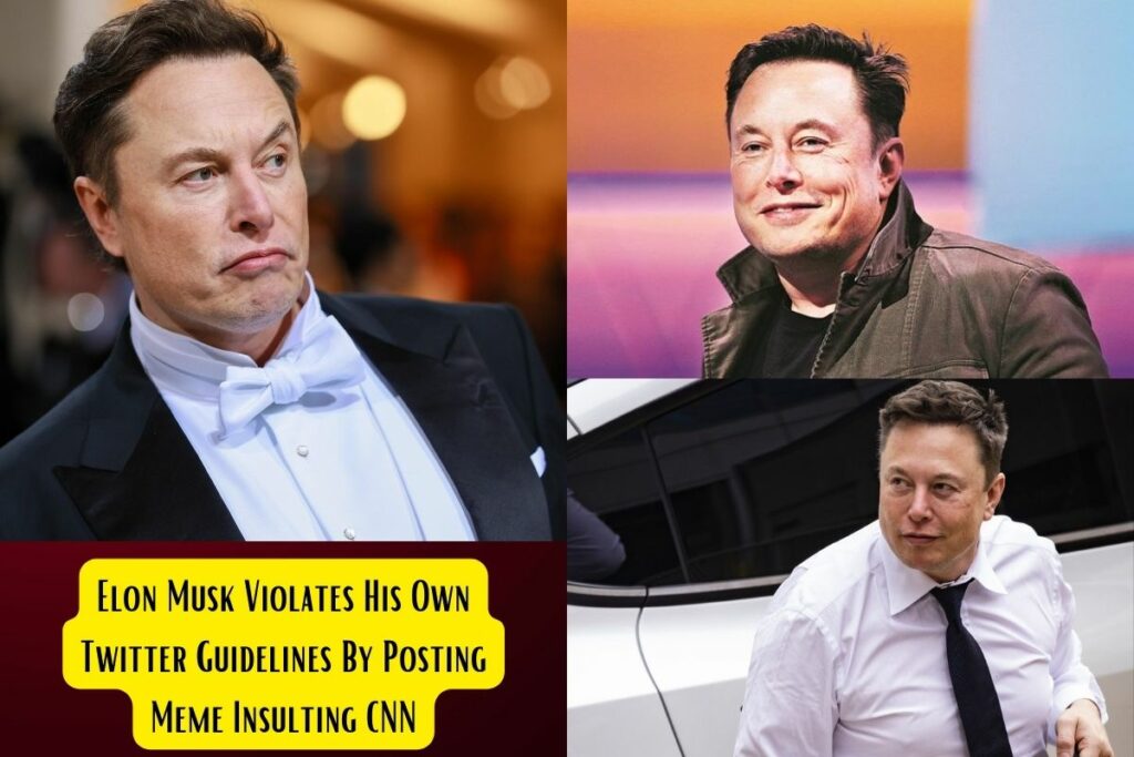 Elon Musk Violates His Own Twitter Guidelines By Posting Meme Insulting CNN