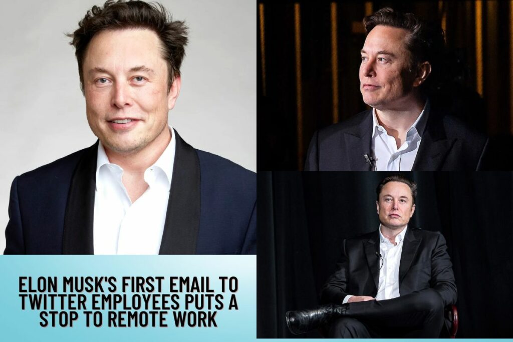 Elon Musk's First Email to Twitter Employees Puts a Stop to Remote Work