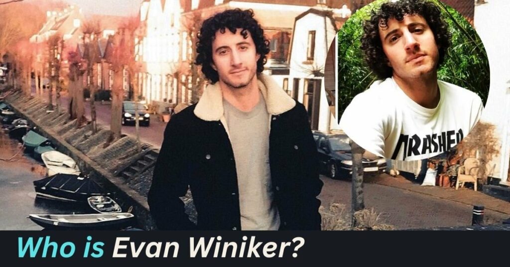Who is Evan Winiker?