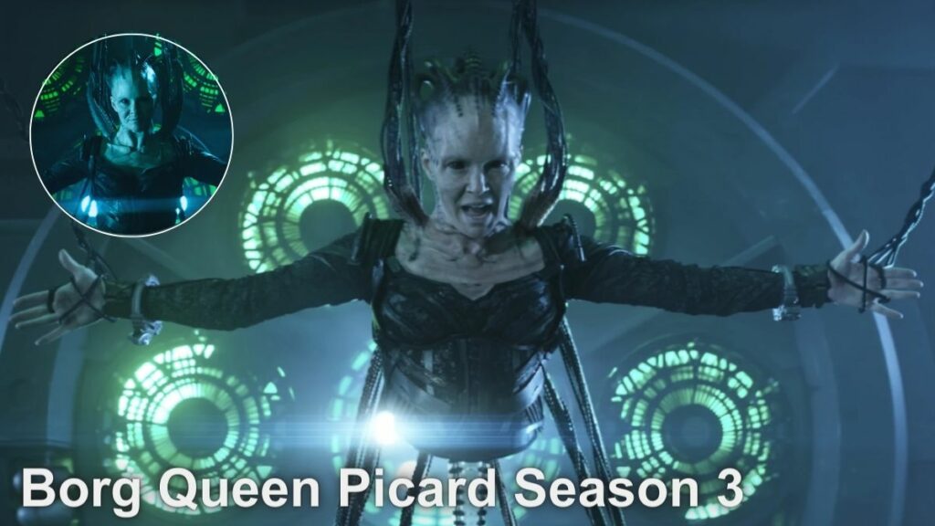 Borg Queen Picard Season 3