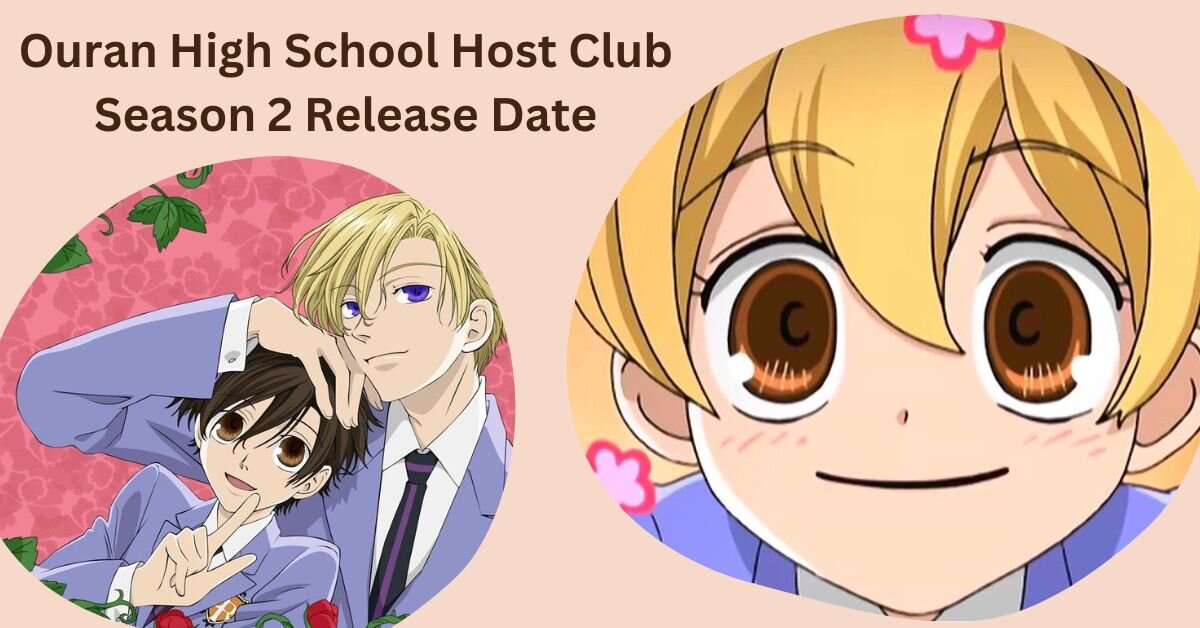 Ouran High School Host Club Season 2 Release Date