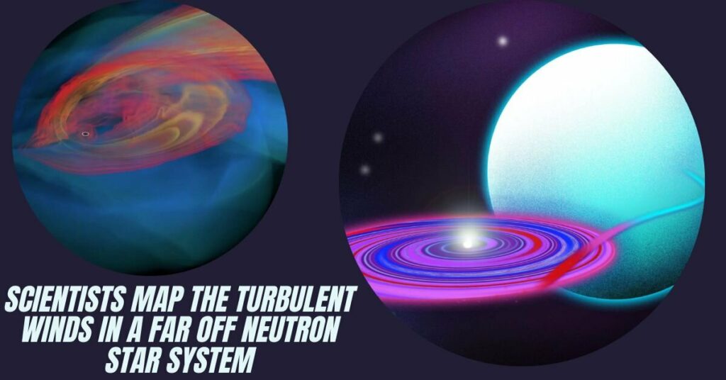 Scientists Map the Turbulent Winds in a Far Off Neutron Star System