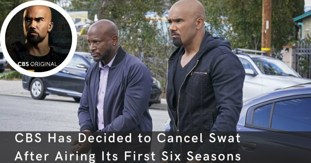 CBS Has Decided to Cancel Swat After Airing Its First Six Seasons