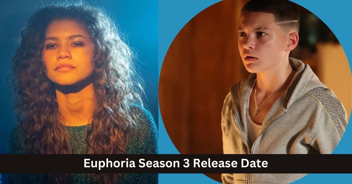 Euphoria Season 3 Release Date