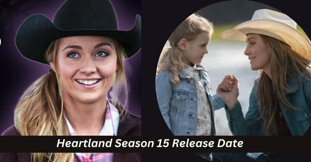 Heartland Season 15 Release Date