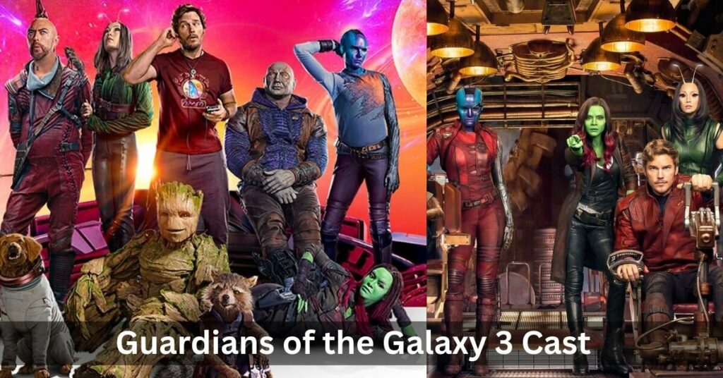 Guardians of the Galaxy 3 Cast