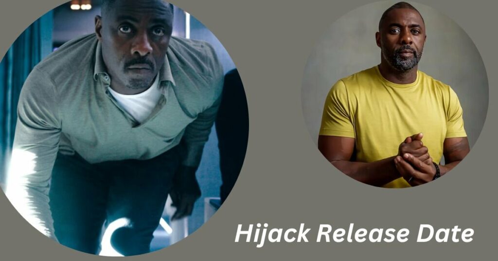 Hijack Release Date