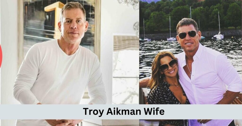 Troy Aikman Wife