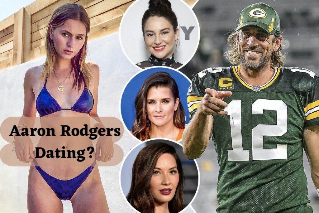 Aaron Rodgers Dating