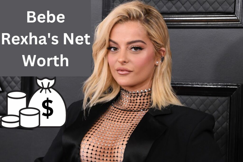Bebe Rexha Net Worth How Does She Make Money