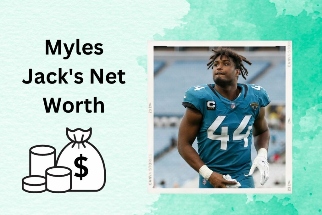 _What is Myles Jack's Net Worth in 2023
