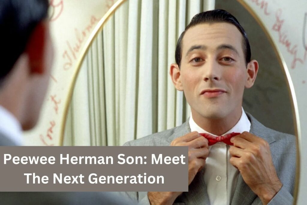 Peewee Herman Son Meet The Next Generation