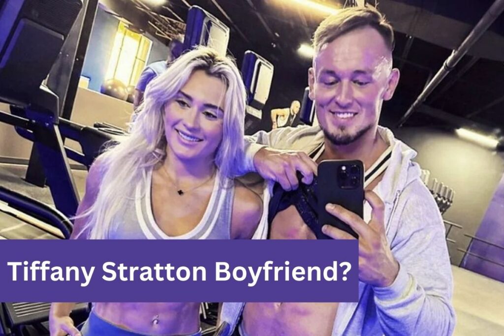 Tiffany Stratton Boyfriend Who Is Her Unknown Partner
